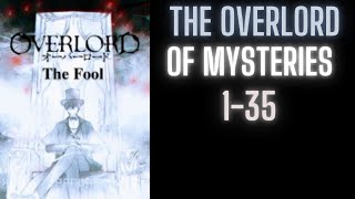 The Overlord of Mysteries | 1-35