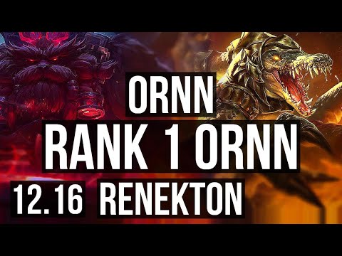 ORNN vs RENEKTON (TOP) | Rank 1 Ornn, 3/1/8 | KR Challenger | 12.16