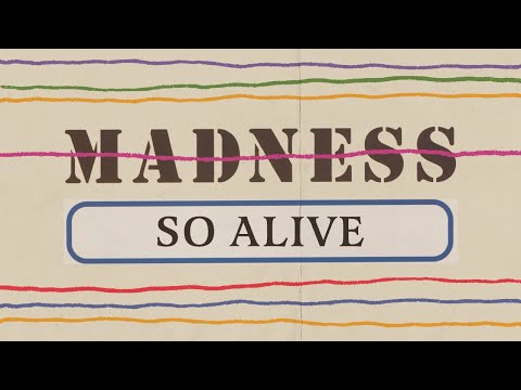 Videoclip de So Alive — Madness