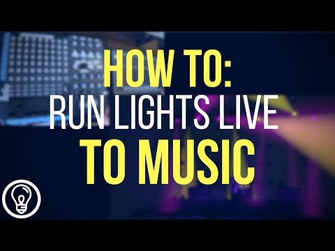 How to Run Lights Live to Music