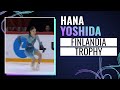 Hana YOSHIDA JPN Women Short Program Finlandia Trophy 2024 GPFigure