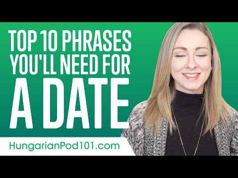 Top 10 Hungarian Phrases You'll Need for a Date