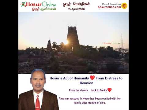 Woman Reunited with Family After Six Months of Care in Hosur