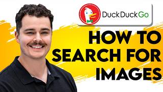 How To Search For Images On DuckDuckGo [2026 Guide]