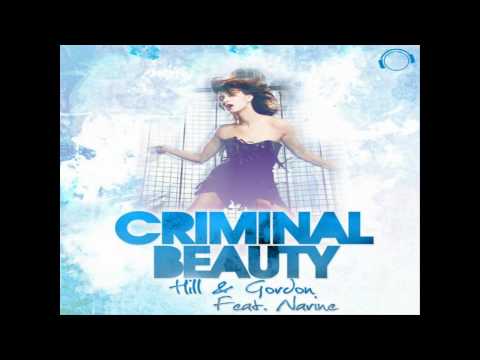 Hill & Gordon feat.Narine - Criminal Beauty (Passeck Remix Edit)