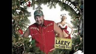 Larry The Cable Guy- Christmas Commentary
