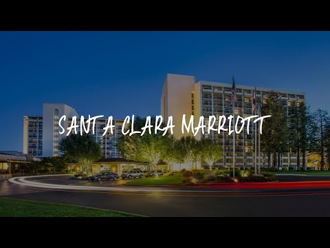 Santa Clara Marriott Review - Santa Clara , United States of America