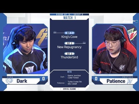 [2019 GSL S2] Ro.16 Group D Match1 Dark vs Patience