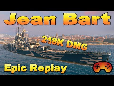 Jean Bart 218K DMG Replay in World of Warships "Best of Kradojaner"