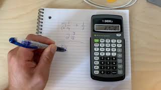 Working with fractions in the Texas Instruments 30XA calculator