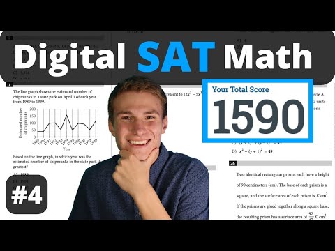 Digital SAT Math Walkthrough - Practice Test 4 - 800 Math Scorer!
