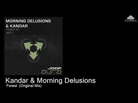 JA 071 Kandar & Morning Delusions   -  Forest  (Original Mix) [Various]
