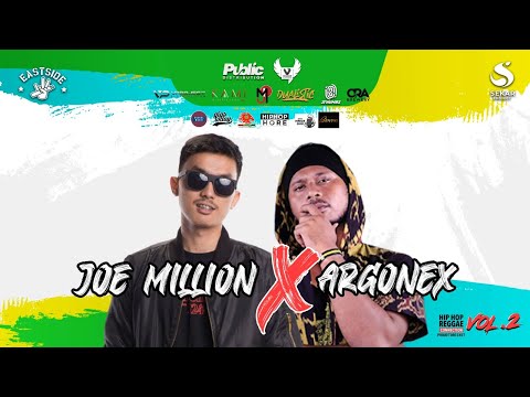 JOE MILLION X ARGONEX - HIP HOP REGGAE CONNECTION #PROUDTOBEEAST VOL 02 #Eps09