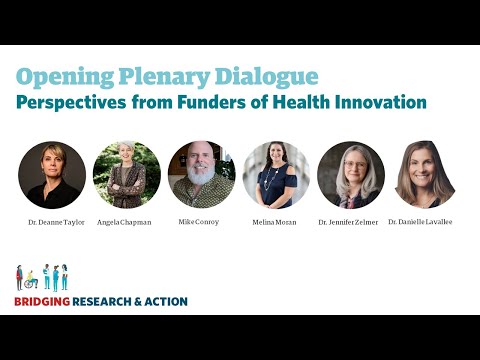 Plenary Dialogue: Funders of Health Innovation