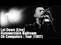 Radiohead - Let Down [Live] HD - Hammerstein Ballroom (1997)