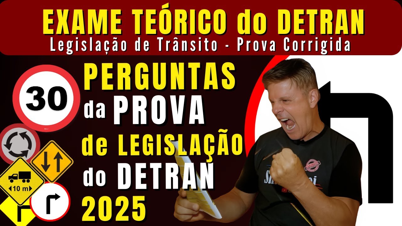 LEGISLAÇÃO DE TRÂNSITO 2025. SIMULADO DE 30 QUESTÕES DO DETRAN 2025. PROVA DO DETRAN 2025 CORRIGIDA