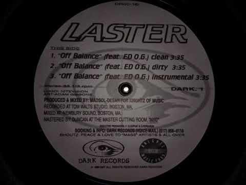 Laster - Off Balance (Feat Ed O.G.) (1997)