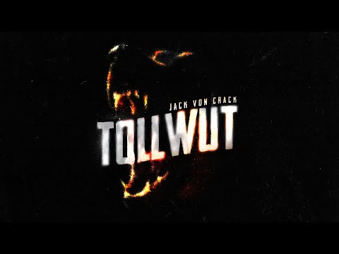 JACK VON CRACK 💀 TOLLWUT 💀
