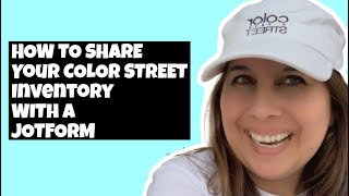 How to share your Color Street inventory with a jotform.