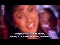 Veturi Gari Paata II Gang Master II Kila Kila Kokila II A R Rahman II Mano II Minmini