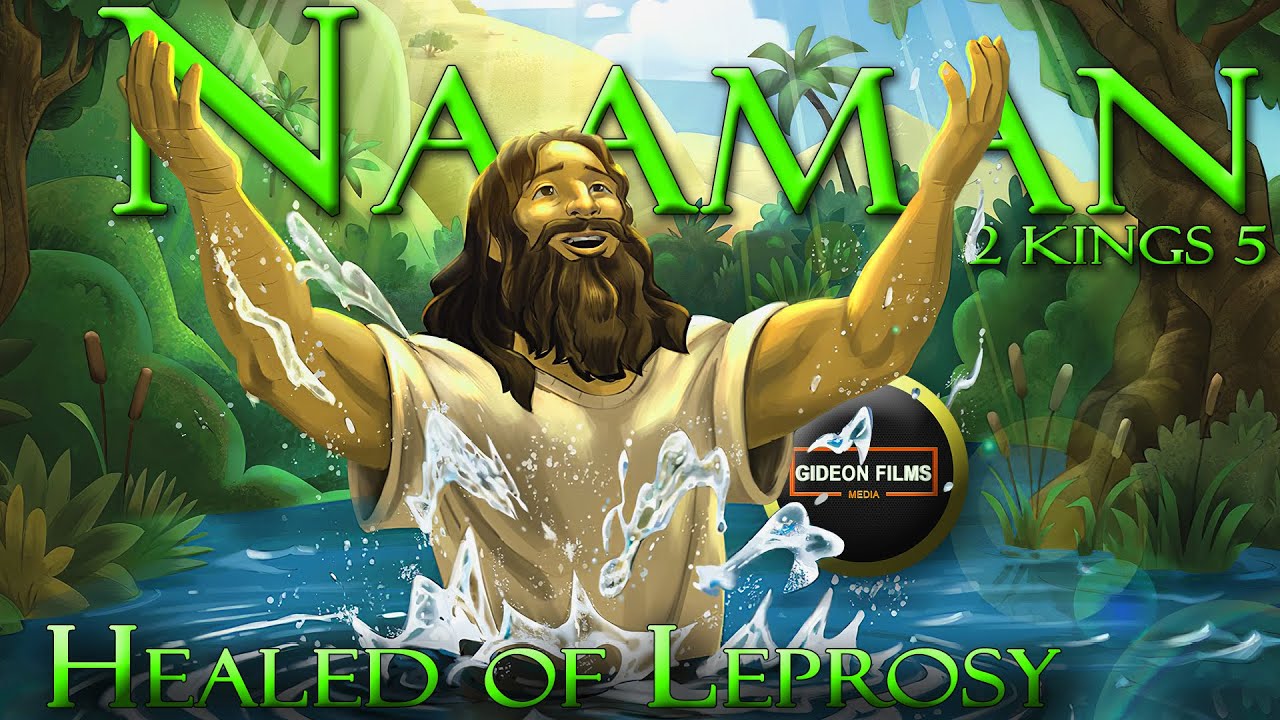 Naaman Healed of Leprosy | 2 Kings 5 | Elisha | Gehazi | Naaman and Elisha Bible Story