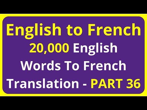 20,000 English Words To French Translation Meaning - PART 36 | English to Francais translation