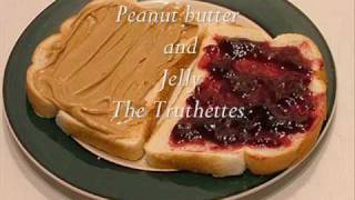 Peanutbutter and Jelly-1983-W/lyrics-The Truthettes