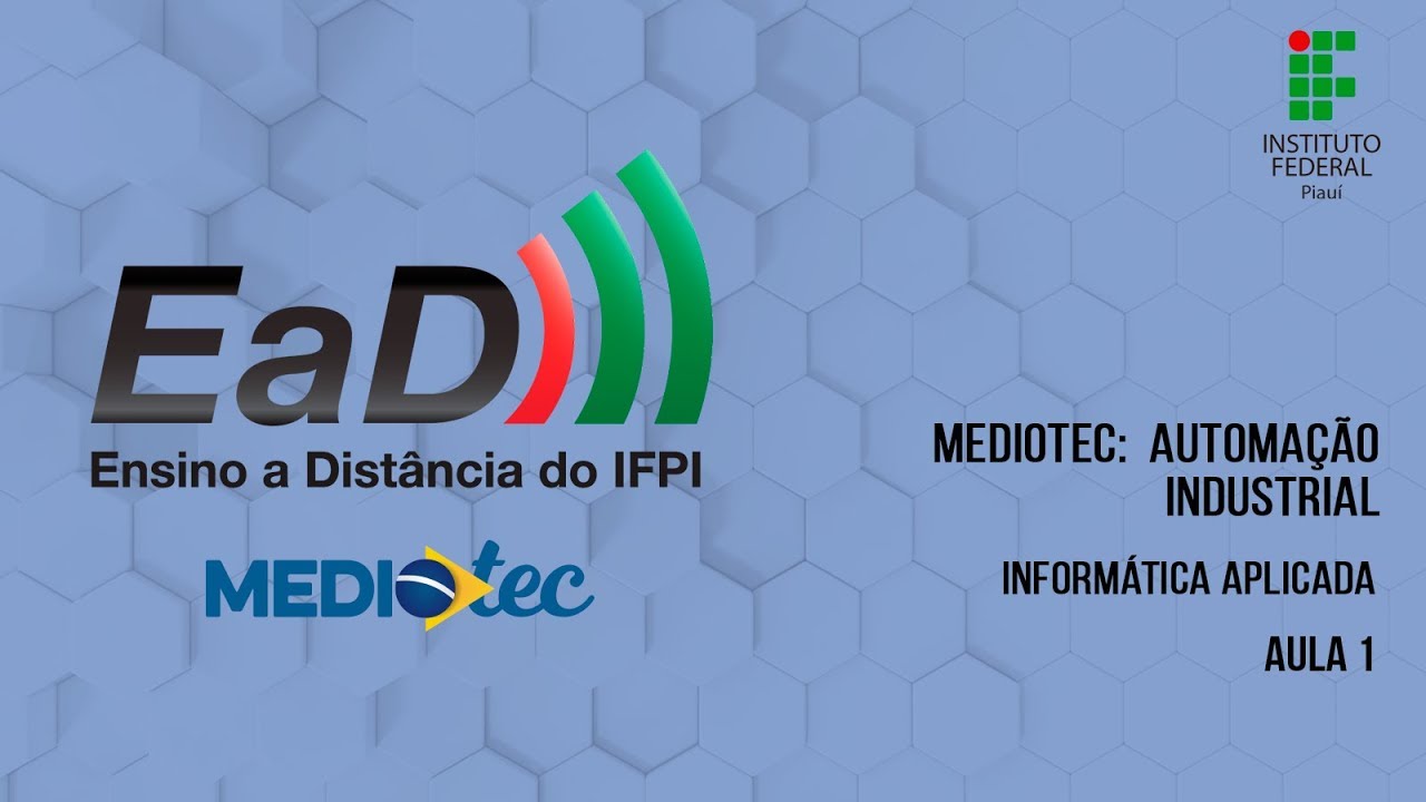 Automação Industrial - Informática Aplicada - Aula 1