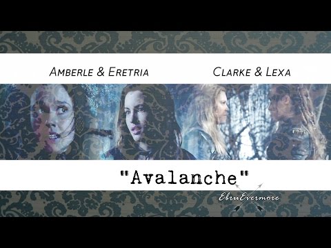 Clexa + Princess Rover - Avalanche