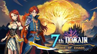 7th Domain: Tree Of Chaos video 1