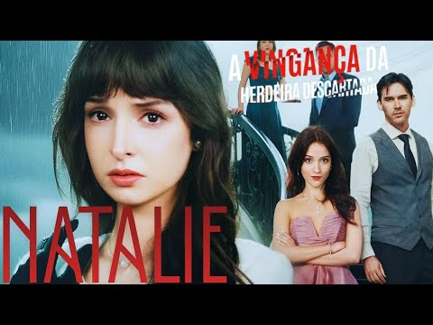 Natalie's Story - The Revenge of the Discarded Heiress (Complete) | REACT