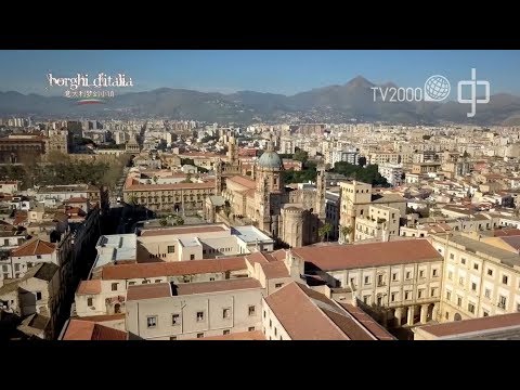 Borghi d’Italia in Cina, speciale Capoluoghi - Palermo