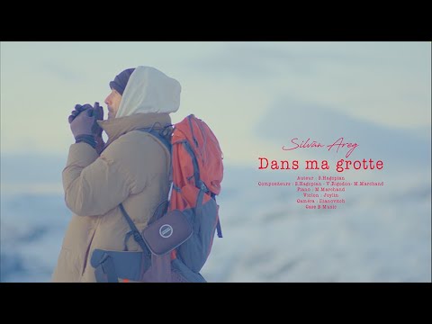 Silvàn Areg  - Dans ma grotte  - (Clip Officiel)
