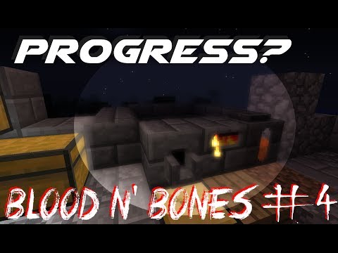 Progress?! | FTB Blood N' Bones Modpack Ep. 4