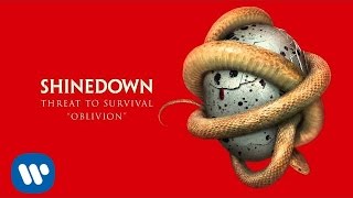 Shinedown - Oblivion (Official Audio)