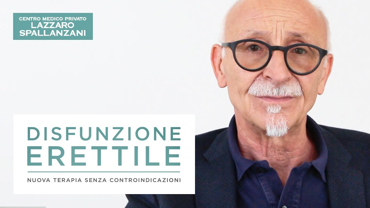 Watch Now DISFUNZIONE ERETTILE // Nuova terapia senza controindicazioni DISFUNZIONE ERETTILE // Nuova terapia senza controindicazioni