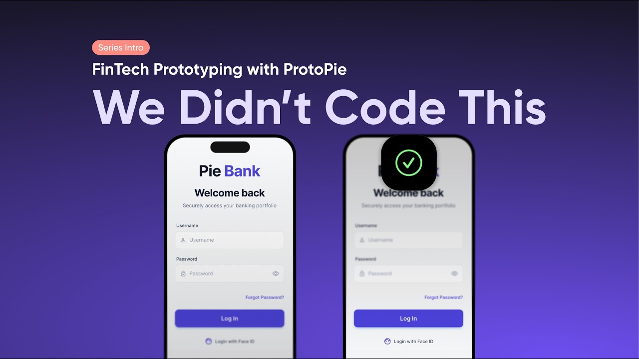 We Didn't Code This — A Fully Functional FinTech App Built Entirely in ProtoPie