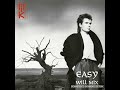Nik Kershaw & Mark King - Easy (Wiil Mix)