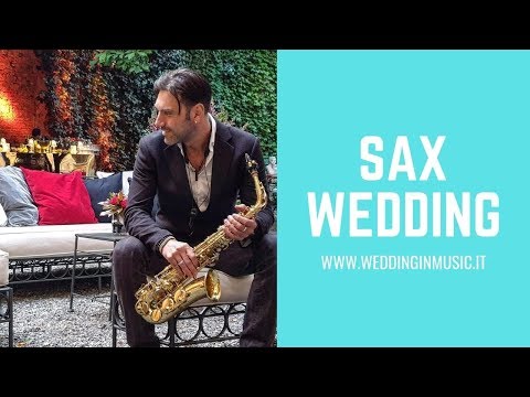 Musica per matrimonio con SAX LIVE - Wedding in  Music