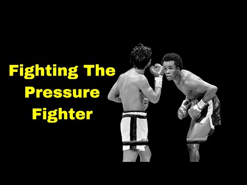 How To Fight A Pressure Fighter - Boxing Strategy