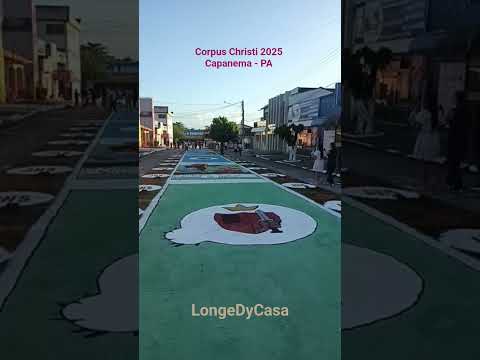 Corpus Christi 2025 Capanema - PA #corpuschristi #capanema #para #brasil #longedycasa
