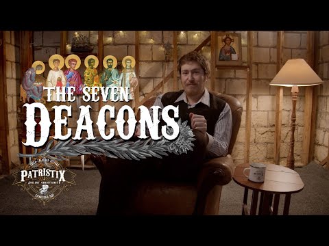 What Happened To the Seven Deacons of Acts