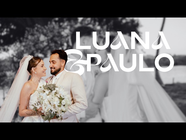 Luana & Paulo 