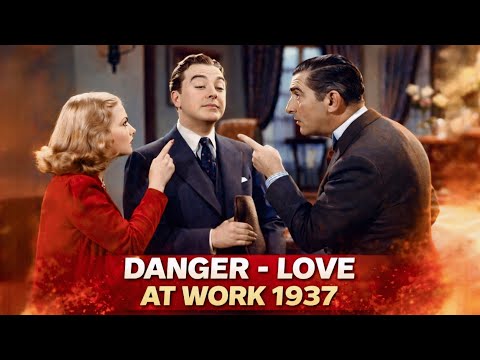 Romantic Comedy_Danger - Love at Work(1937) Starring_ Ann Sothern, Jack Haley, Edward Everett Horton