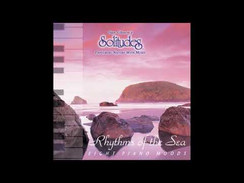 Rhythms of the Sea: Eight Piano Moods - Dan Gibson & John Herberman