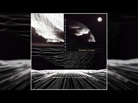 Movement of Static - Projections [Album] (2024)