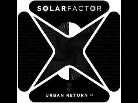 M.I.K.E. Push - Solar Factor - Urban Return EP -Ltd - Vinyl Only (by (👽) A L I E N)🎯