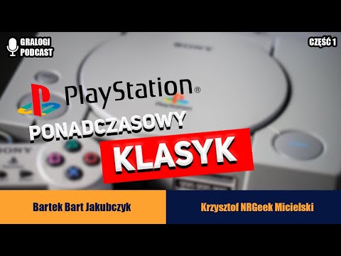 Sony Playstation Part I - Gralogi Podcast (english subtitles / polish subtitles)