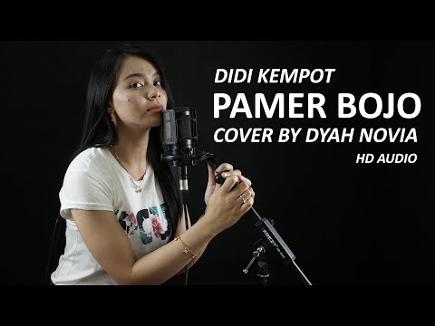 PAMER BOJO - DIDI KEMPOT (COVER BY DYAH NOVIA)