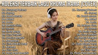 Download lagu KUMPULAN LAGU RHOMA IRAMA COVER TERBAIK - VERSI SYAHDU mp3 Download lagu KUMPULAN LAGU RHOMA IRAMA COVER TERBAIK - VERSI SYAHDU mp3
